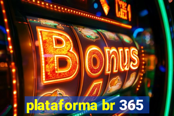 plataforma br 365